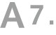 A7